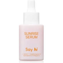 Say Hi Sunrise rozjasňující sérum pro zpevnění pleti s vitamínem C 30 ml