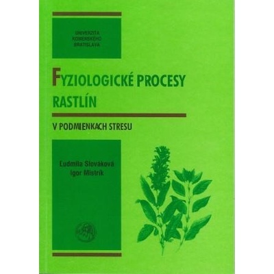 Fyziologické procesy rastlín v podmienkach stresu