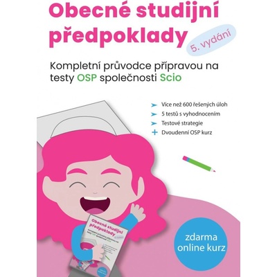 Obecné studijní předpoklady - Kompletní průvodce přípravou na testy OSP společnosti SCIO – Zboží Mobilmania