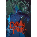 The Deadly Path