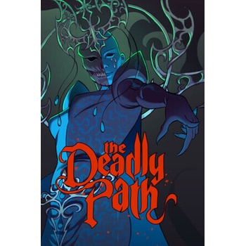 The Deadly Path