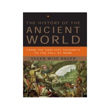 History of the Ancient World Bauer Susan
