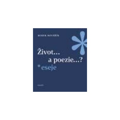 Život... a poezie...? - Mirek Kovařík