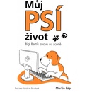 Můj psí život 2 - Martin Čáp