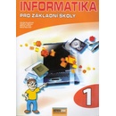 Informatika pro základní školy 1 Vladimír Němec Libuše Kovářová