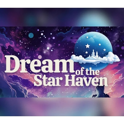 Dream of the Star Haven