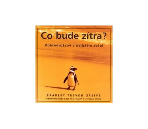 Co bude zítra?