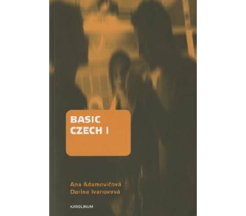 Basic Czech I. - Darina Ivanovová