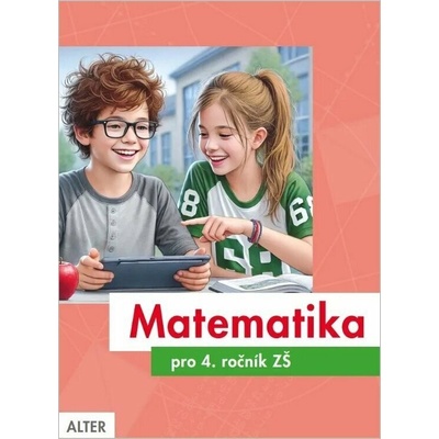 Matematika pro 4. ročník ZŠ (jednodílná)