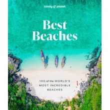 Lonely Planet Best Beaches: 100 of the World's Most Incredible Beaches 1