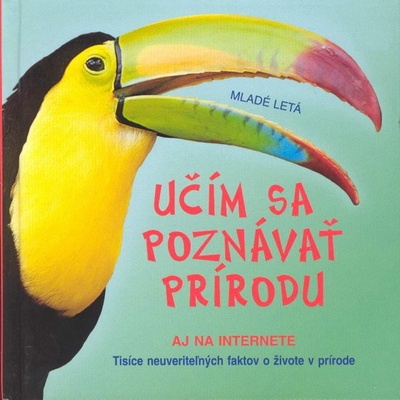 Učím sa poznávať prírodu - Barbara Corková a kolektív