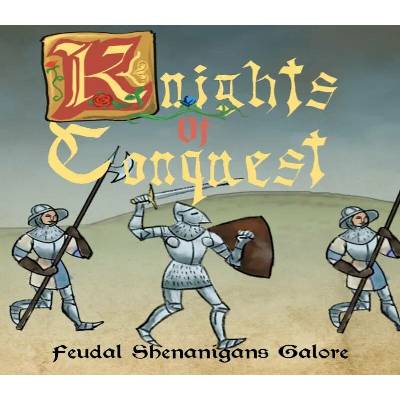 Knights of Conquest: Feudal Shenanigans Galore