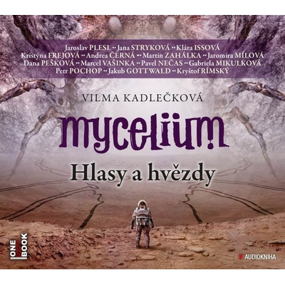 Mycelium V - Hlasy a hvězdy - Kadlečková Vilma - 3