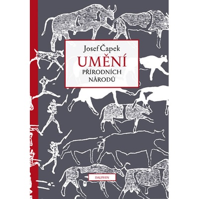 Umění přírodních národů - Josef Čapek