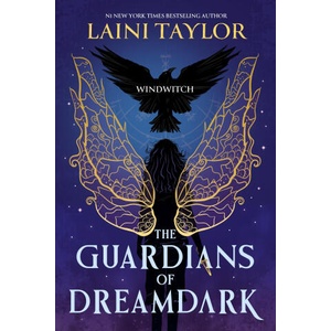 The Guardians of Dreamdark: Windwitch | Laini Taylor (ISBN: 9781444951042)