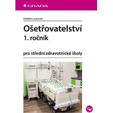 Ošetřovatelství 1. ročník