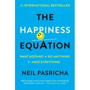 The Happiness Equation | Neil Pasricha (ISBN: 9780399169472)