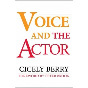 Voice and the Actor | Cicely Berry (ISBN: 9780020415558)