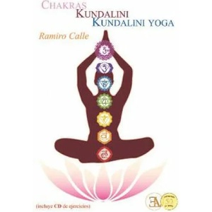 Chakras, kundalini, kundalini yoga | RAMIRO CALLE (ISBN: 9788499501635)