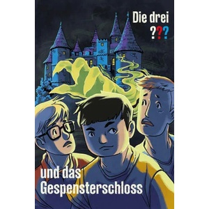Die drei ? ? ? und das Gespensterschloss | Ines Korth (ISBN: 9783440170915)
