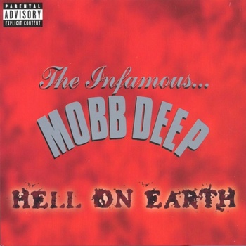MOBB DEEP: HELL ON EARTH (EXPLICIT), CD