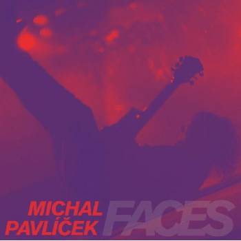 Pavlíček Michal: Faces CD