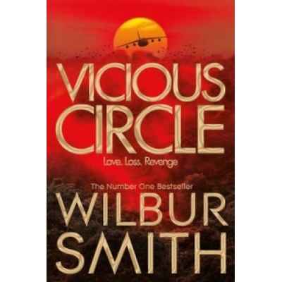 Vicious Circle - Hector Cross Novels: Wilbur Smith