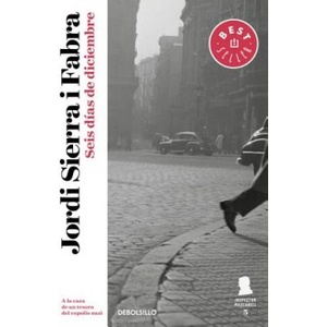 Seis dias de diciembre / Six Days in December | Jordi Sierra i Fabra (ISBN: 9788490623879)