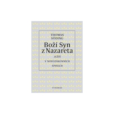 Boží Syn z Nazareta - Thomas Söding