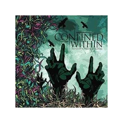 Confined Within - Ashes Of A Fallen Kingdom CD