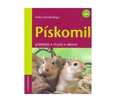 Pískomil - Heike Schmidt-Röger