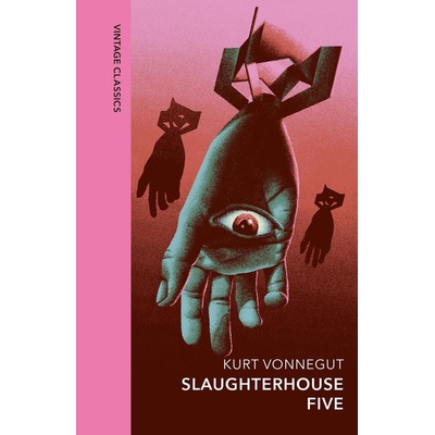 Slaughterhouse 5 - Kurt Vonnegut