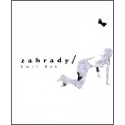 Zahrady - Emil Bok