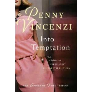 Into Temptation | Penny Vincenzi (2006)