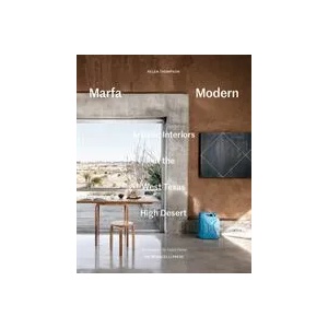 Marfa Modern | Helen Thompson, Casey Dunn (ISBN: 9781580934732)