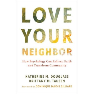 Love Your Neighbor | Brittany M Tausen (ISBN: 9780802885234)