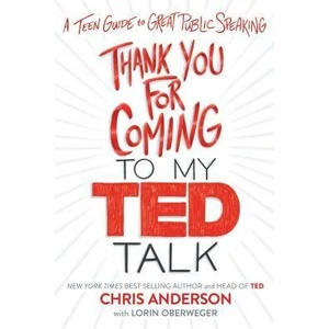 Thank You For Coming To My Ted Talk | Lorin Oberweger (ISBN: 9781328995070)