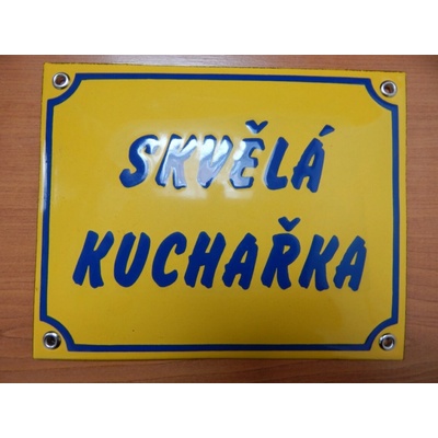 Smaltovaná cedule Skvělá kuchařka