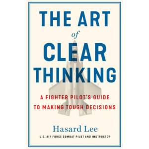 Art of Clear Thinking (2023)