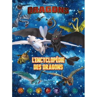 Dreamworks - Dragons- L'encyclopédie des dragons