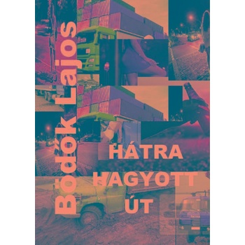 Hátra hagyott út