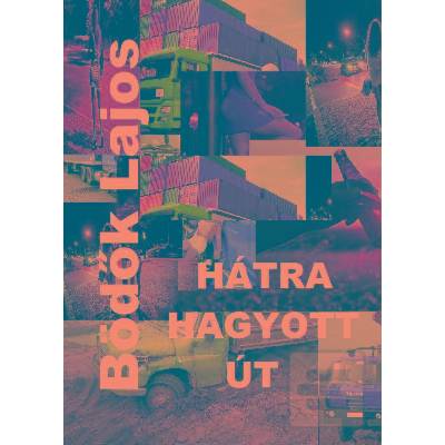 Hátra hagyott út