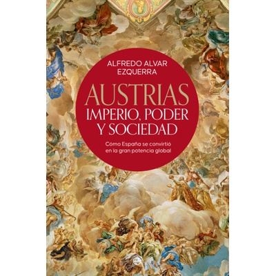 AUSTRIAS | ALVAR EZQUERRA, ALFREDO
