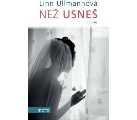 Než usneš - Linn Ullmann