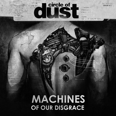 Circle Of Dust - Machines Of Our Disgrace 2 LP
