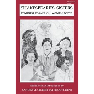 Shakespeare's Sisters | Sandra M. Gilbert, Susan Gubar (ISBN: 9780253202635)