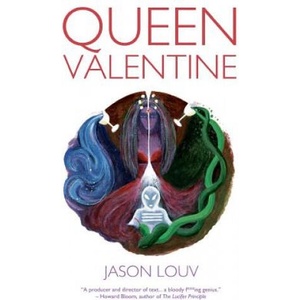 Queen Valentine | Jason Louv, Krupa Jhaveri (ISBN: 9781452845326)