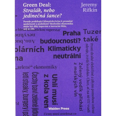 Green deal:Strašák, nebo jedinečná šance? - Jeremy Rifkin