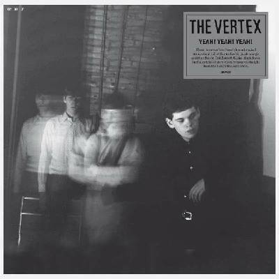 VERTEX - YEAH! YEAH! YEAH! LP