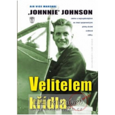Velitelem křídla - Johnnie Johnson